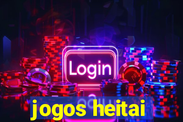 jogos heitai